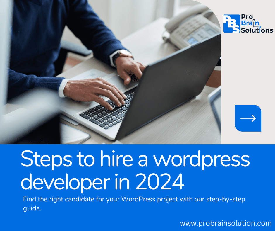 steps to hire WordPress developer 2024